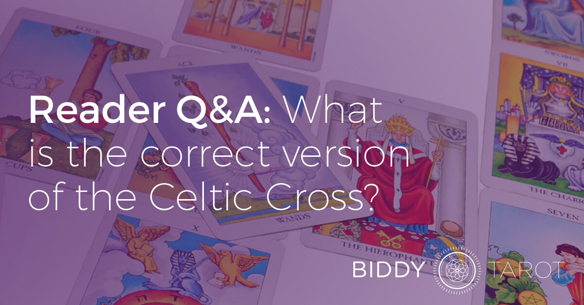 Reader Q&A: What is the correct version of the Celtic Cross?