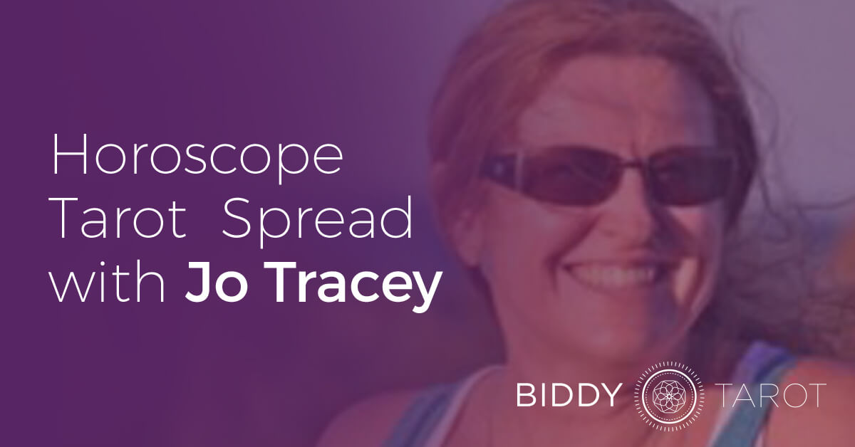 Horoscope Tarot Spread with Jo Tracey