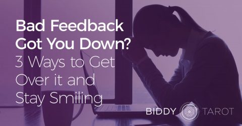Bad Feedback Got You Down? 3 Ways to Get Over It and Stay Smiling
