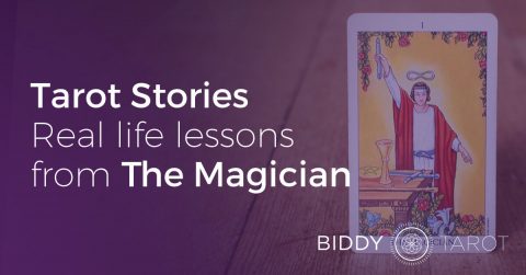 Tarot Stories: Real Life Lessons from The Magician