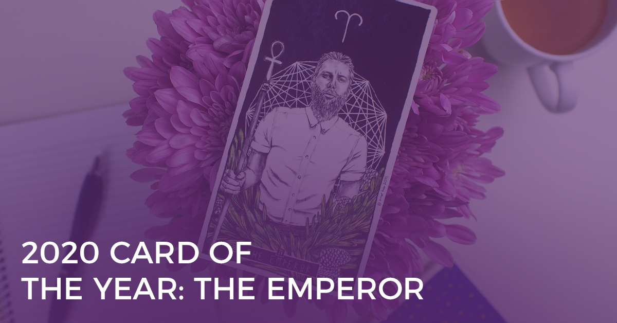 2020 Tarot Card of the Year: The Emperor