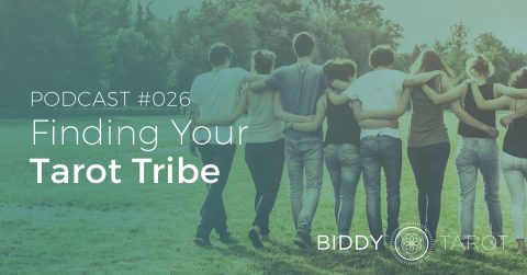 BTP26: Finding Your Tarot Tribe