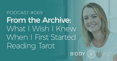 What I wish I knew when I started reading Tarot