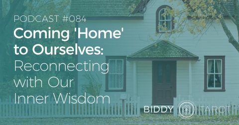 BTP84: Coming 'Home' to Ourselves: Reconnecting with Our Inner Wisdom