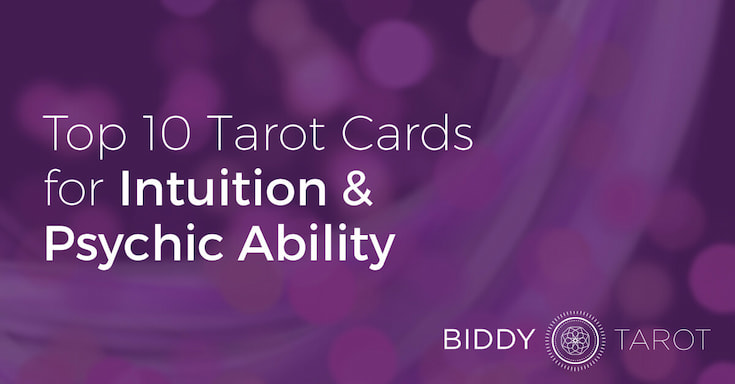 Top 10 Tarot Cards for Intuition and Psychic Ability Top 10 Tarot Cards for Intuition and Psychic Ability