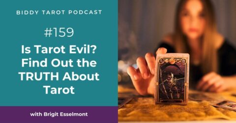 BTP159: Is Tarot Evil? Find out the TRUTH about Tarot