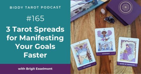 BTP165: The BEST Tarot Spread for Manifesting Your Goals Faster