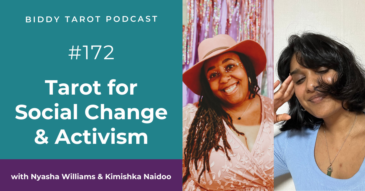 BTP172: Tarot for Social Change & Activism with Black Tarot's Creators - Nyasha Williams and Kimishka Naidoo BTP172: Tarot for Social Change & Activism with Black Tarot's Creators - Nyasha Williams and Kimishka Naidoo