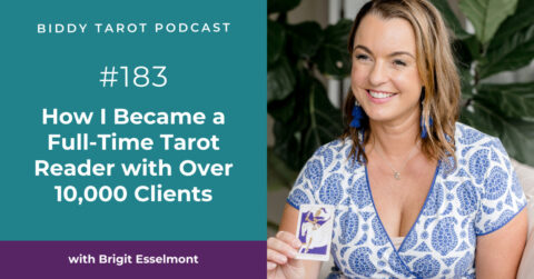 BTP183 How I Became a Full-Time Tarot Reader with Over 10,000 Clients