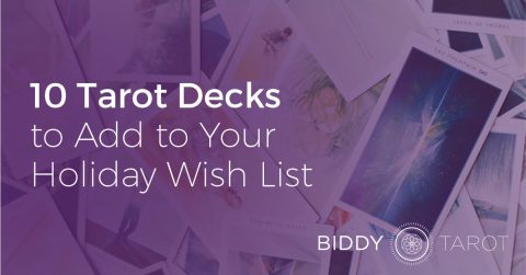 10 Tarot Decks to Add to Your Holiday Wish List