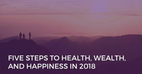 Health Wealth Happiness