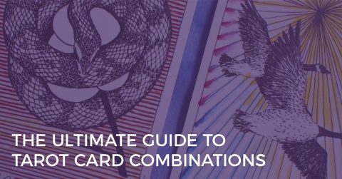 ultimate guide to tarot card combinations