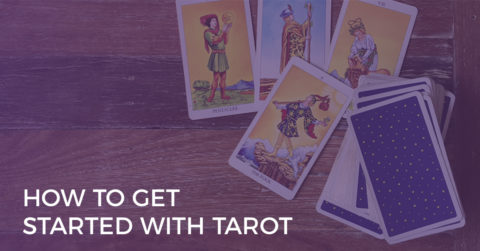 How to Get Started with Tarot
