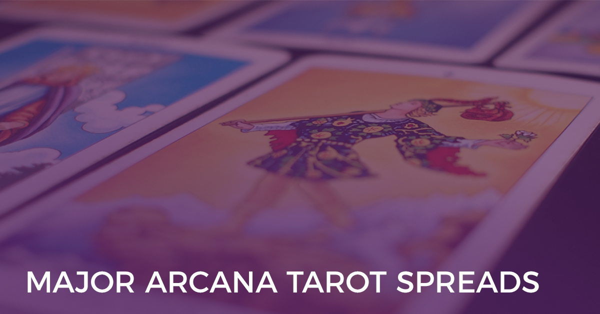 Major Arcana Spreads