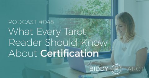 BTP48: What Every Tarot Reader Should Know About Certification