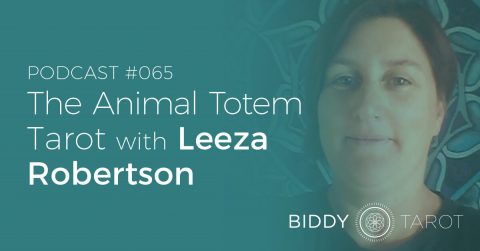 BTP65: The Animal Totem Tarot with Leeza Robertson