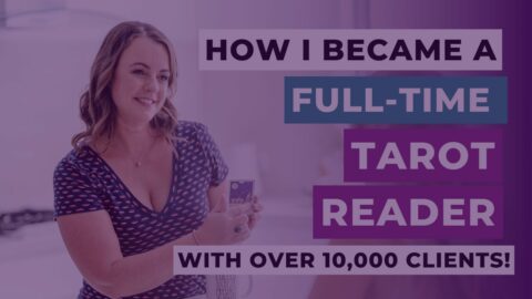 How I Became a Full-Time Tarot Reader with Over 10,000 Clients blog thumbnail.png