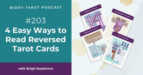 4 Easy Ways to Read Reversed Tarot Cards