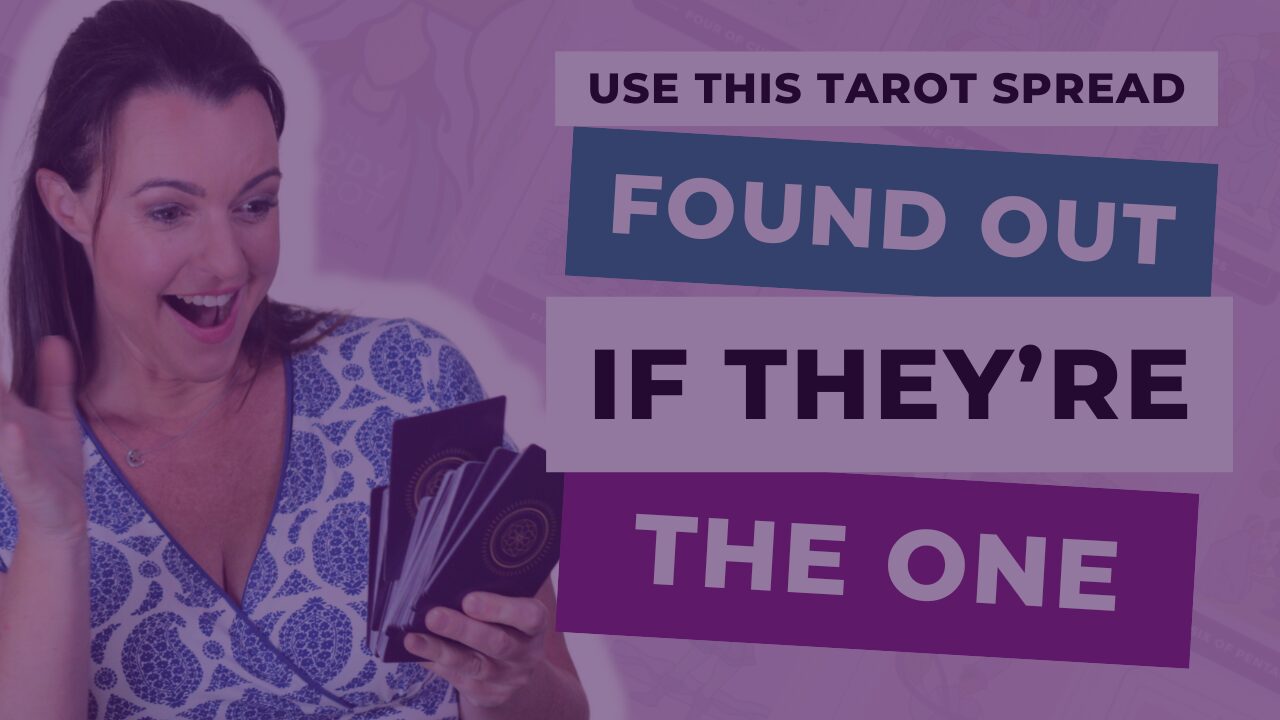 Use This Tarot Spread To Find Out If They’re The One