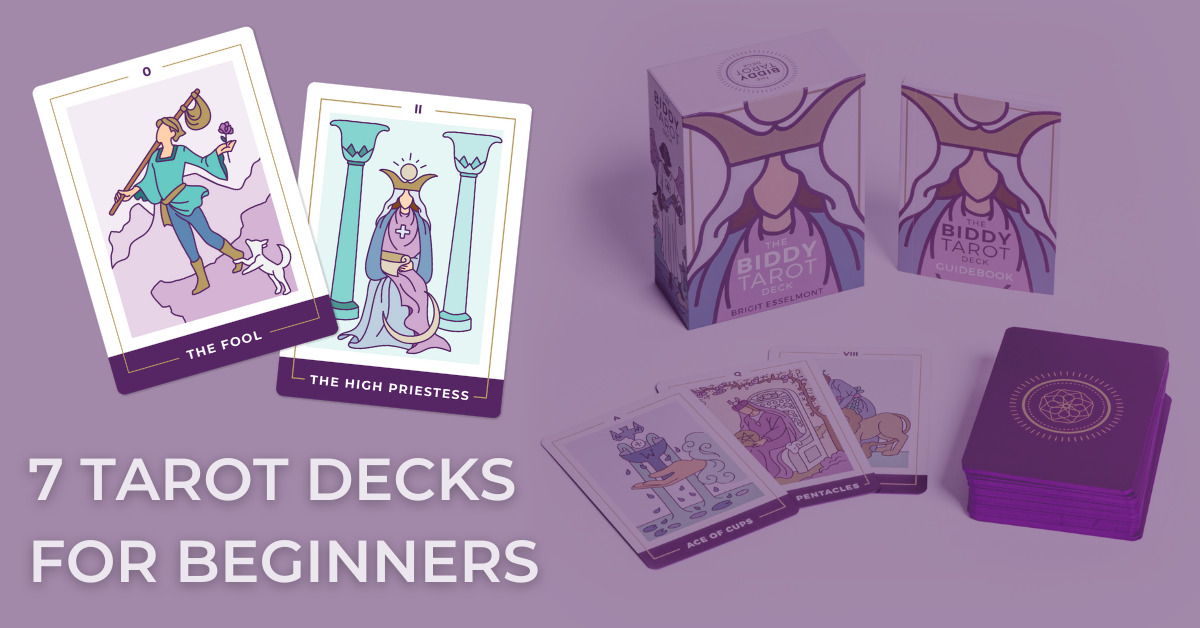 The Top 7 Tarot Decks For Beginners